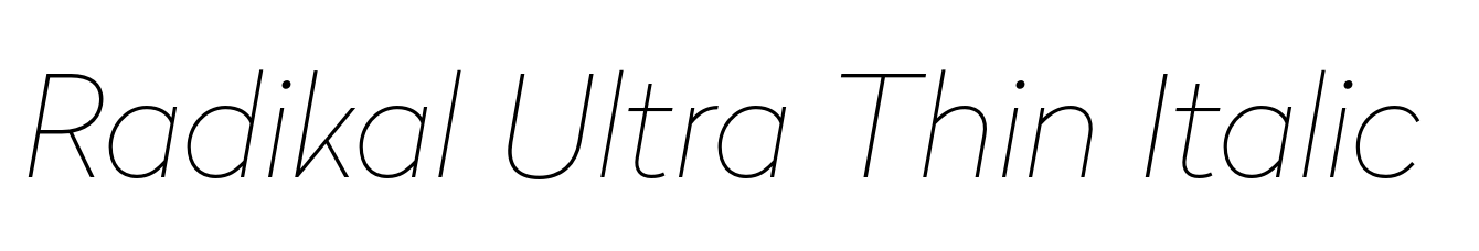 Radikal Ultra Thin Italic